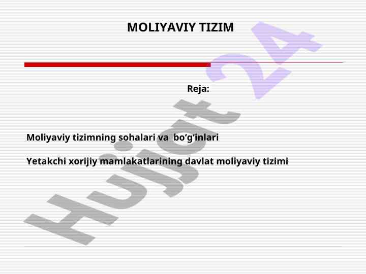 Moliyaviy tizimning soha va bo‘g‘inlari