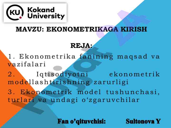Ekonometrikaga kirish maqsadlari va tahlil usullari