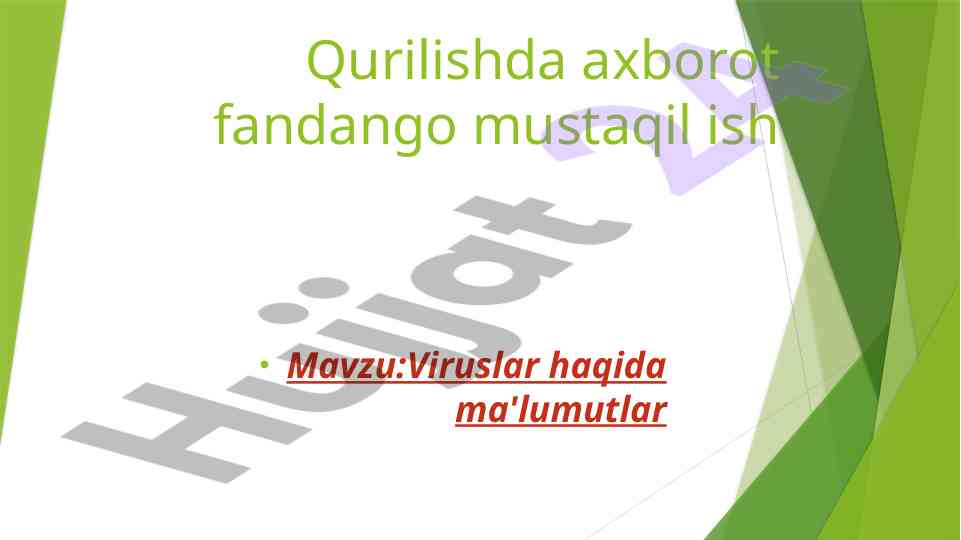 Viruslar haqida ma'lumotlar o'rganish