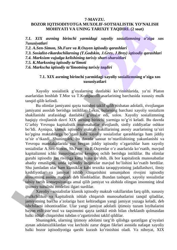 Bozor iqtisodiyotga muxolif-sotsialistik yo’nalish