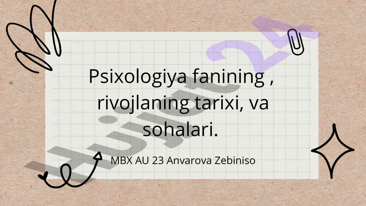 Psixologiya fani rivojlanishi va tarixi
