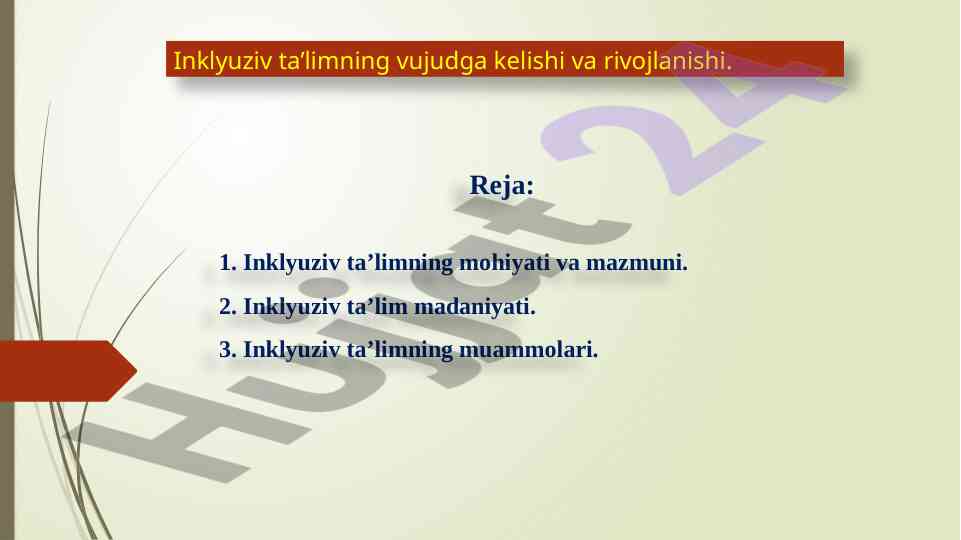 Inklyuziv ta'limning rivojlanishi va muammolari