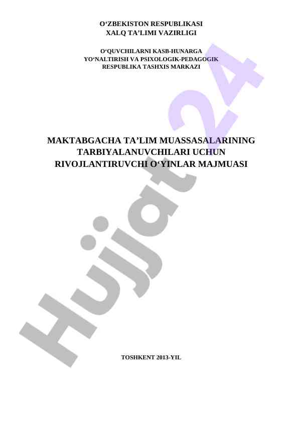 Rivojlantiruvchi o‘yinlar majmuasi maktabgacha ta’lim uchun