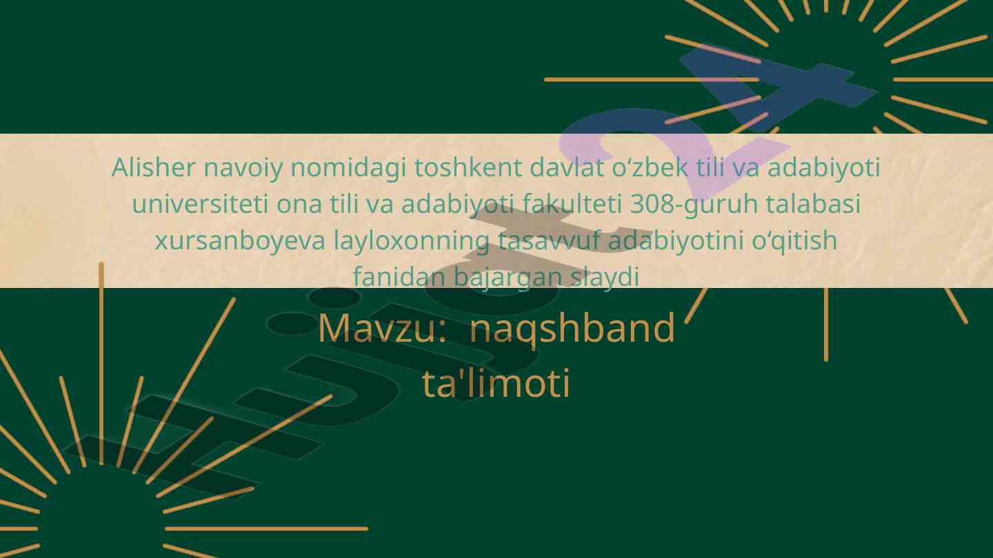 Naqshband ta'limoti va uning ilmiy merosi