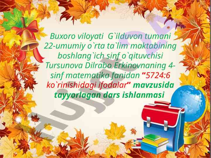 Matematika fanidan dars ishlanmasi: bo‘lish amallari