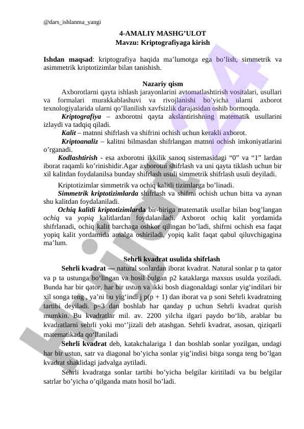 Kriptografiyaga kirish: simmetrik va asimmetrik tizimlar