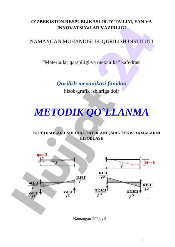 Qurilish mexanikasi fanidan hisob-grafik ishlariga doir metodik qo‘llanma