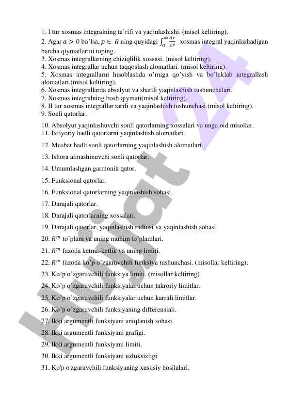 Xosmas integrallarning ta’riflari va yaqinlashishlari