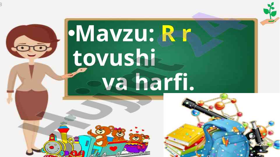 R r tovushi va harfi o'rganish metodlari