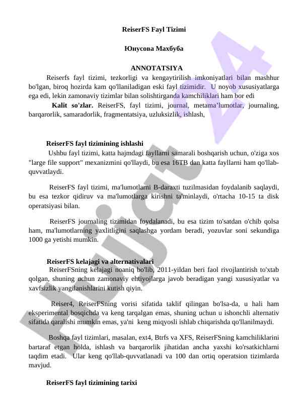 Reiserfs fayl tizimi va uning xususiyatlari