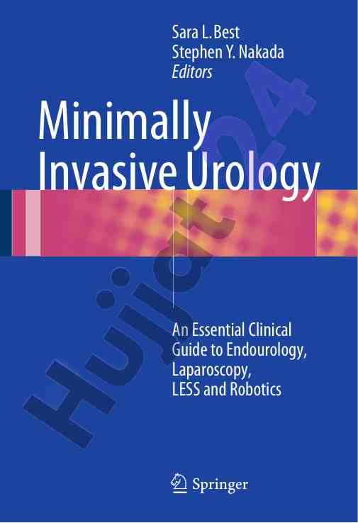 Minimally invasive urology clinical guide