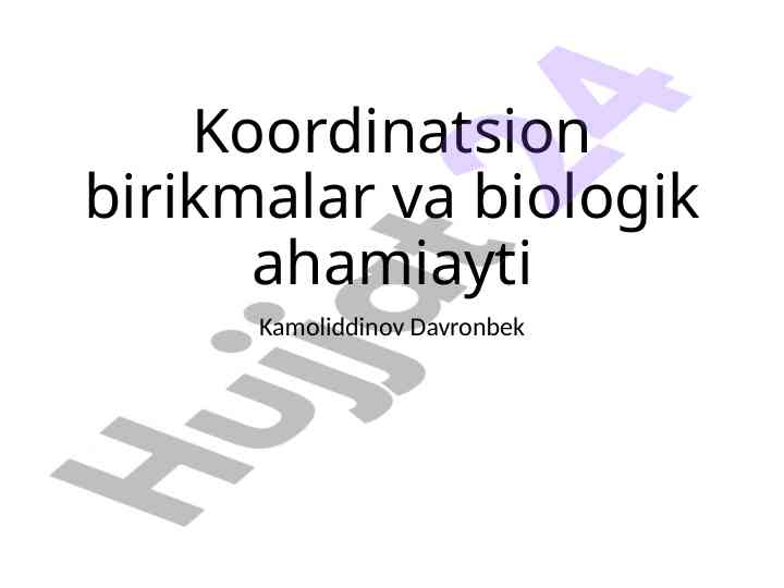 Koordinatsion birikmalar va biologik ahamiya