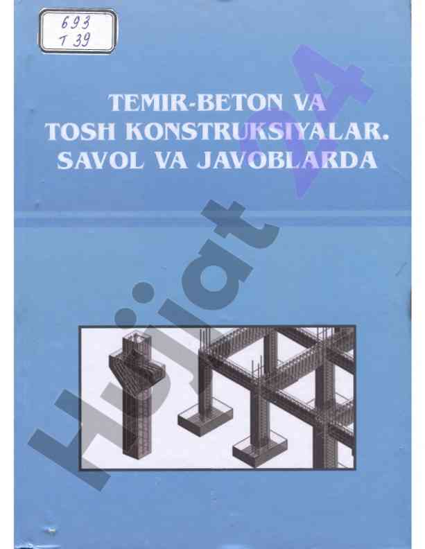 Temir-beton va tosh konstruksiya o‘quv qo‘llanma