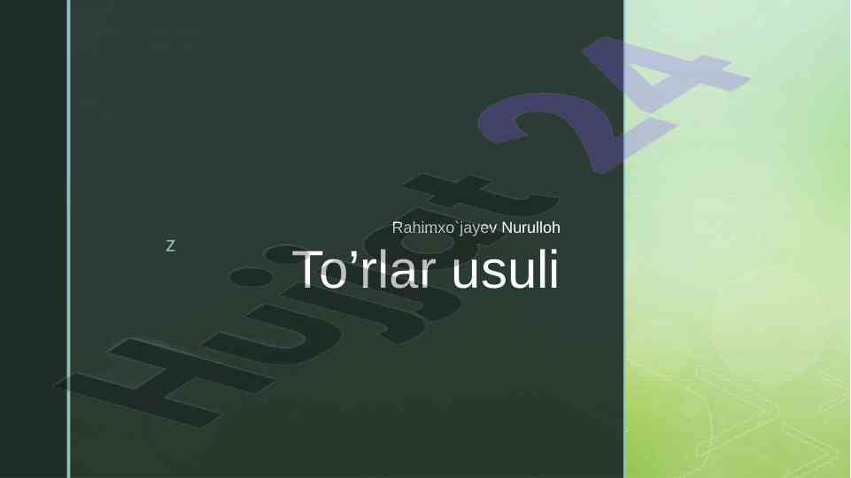To’rlar usuli va perspektiva tushunchasi