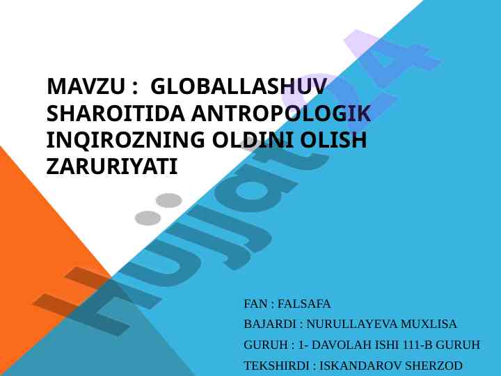 Globallashuv sharoitida antropologik inqiroz