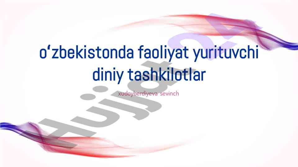 O'zbekistonda diniy tashkilotlar faoliyati