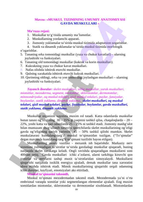 Muskul tizimining umumiy anatomiyasi va funksiyalari