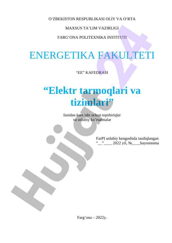 Kurs ishlari uslubiy ko'rsatmalar elektr tarmoqlari
