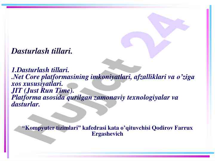 Dasturlash tillari va ularning xususiyatlari