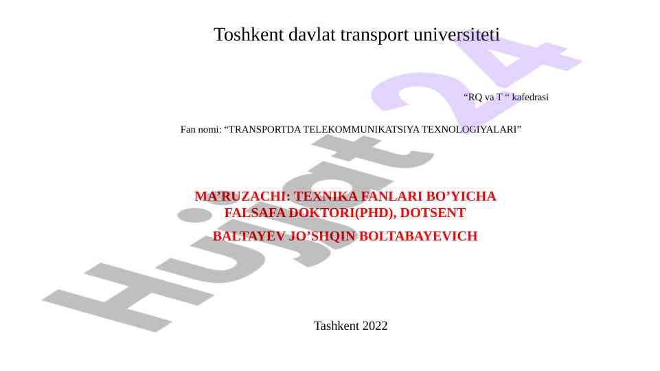 Transportda telekommunikatsiya texnologiyalari va raqamlar