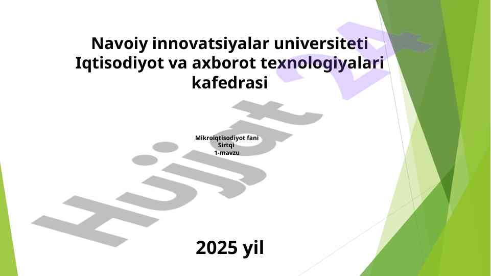 Mikroiqtisodiyot fani: maqsad va vazifalar