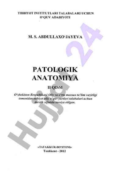 Patologik anatomiyada tibbiyot talabalari uchun darslik
