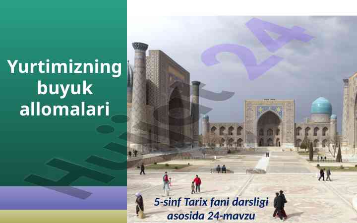 Aniq va tabiiy fanlarning rivoji 5-sinf tarixi