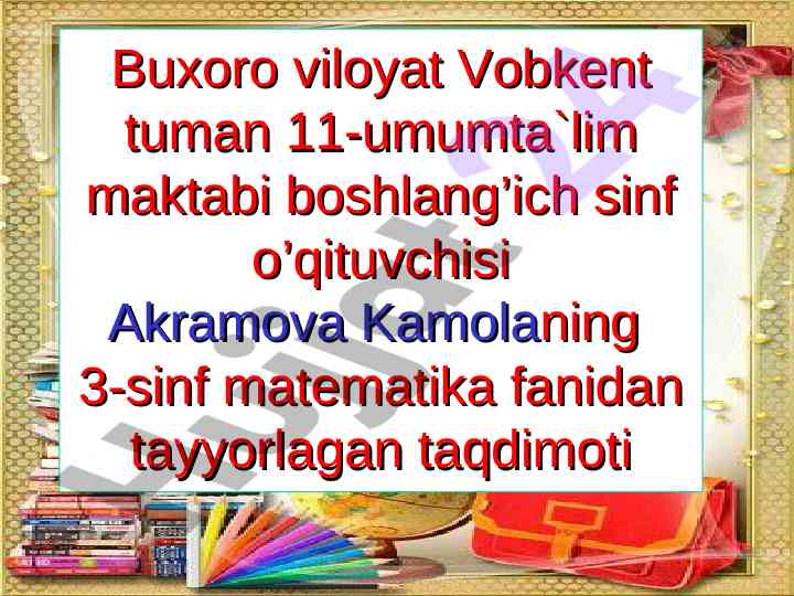 Matematika fanidan taqdimot 3-sinf mavzusi
