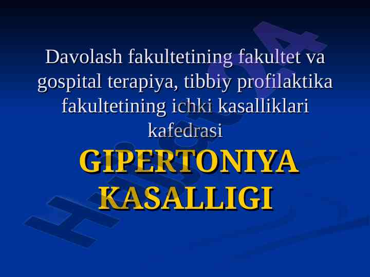 Gipertoniya kasalligi va uning ommaviy tarqalishi