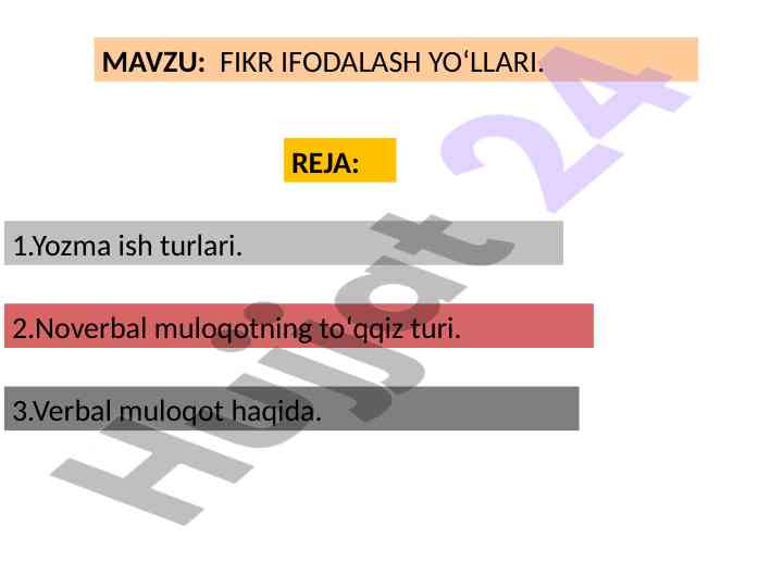 Fikr ifodalash yo‘llari va ularning turlari