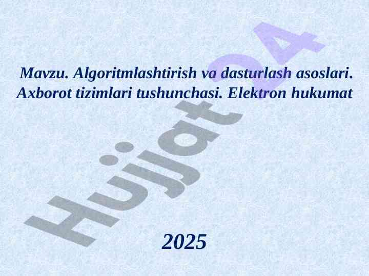 Algoritmlashtirish va dasturlash asoslari