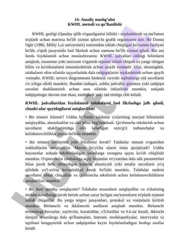 Kwhl metodi va qo’llanilishi bo'yicha amaliy mashg’ulot