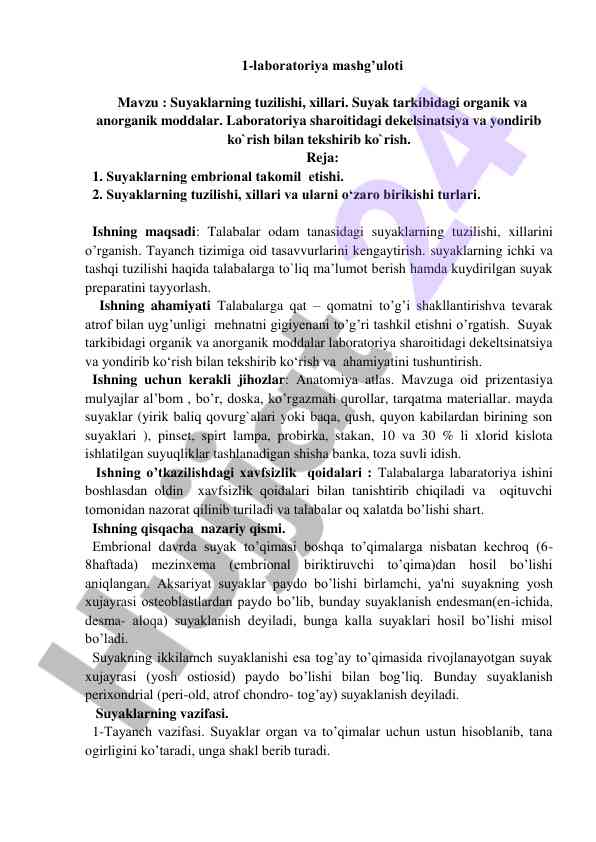 Suyaklarning tuzilishi va xillari mavzusi