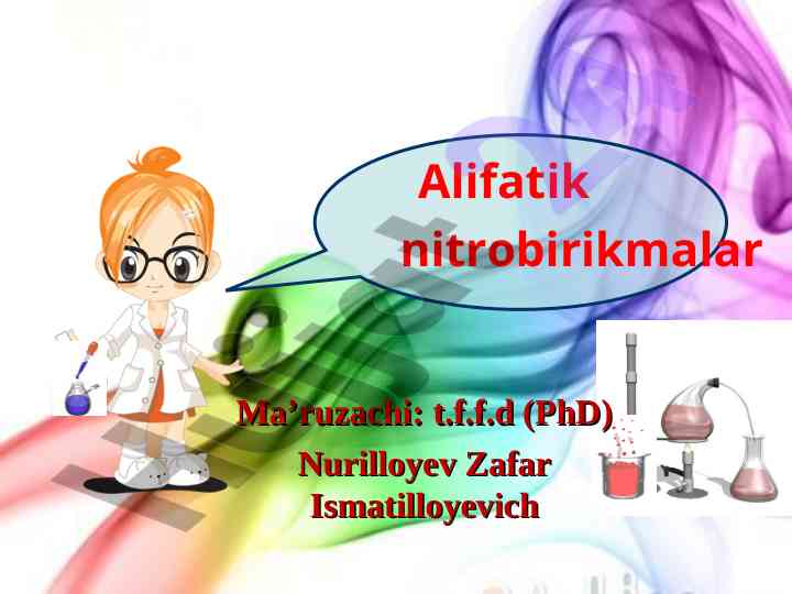 Alifatik nitrobirikmalarning kimyoviy xususiyatlari