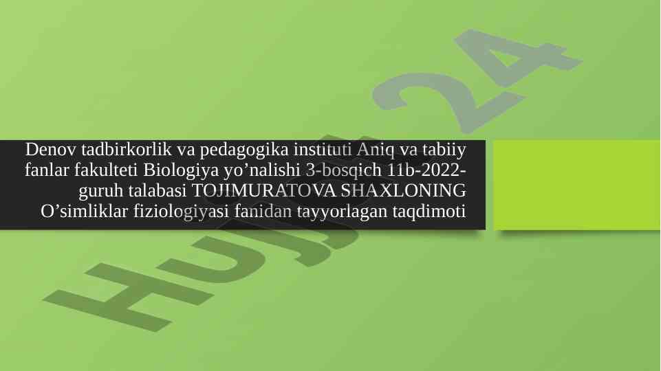 Fitoxromning o'simliklar o'sishi va rivojlanishidagi o'rni