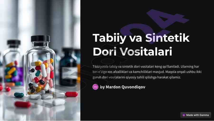 Tabiiy va sintetik dori vositalari tahlili