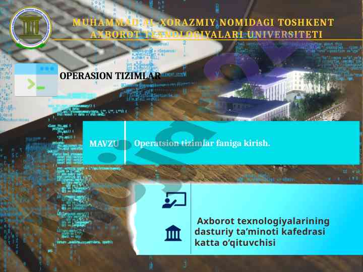 Operatsion tizimlar faniga kirish