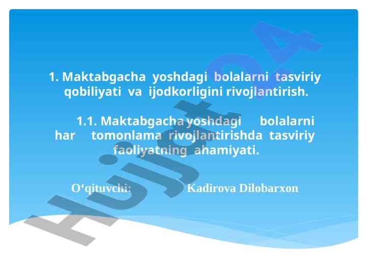 Bolalarni tasviriy qobiliyatini rivojlantirish