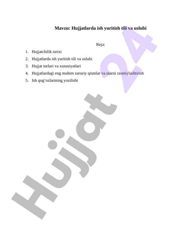 Hujjatlarda ish yuritish tili va uslubi