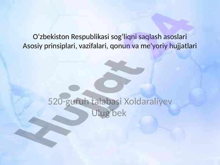 Sog‘liqni saqlash tizimidagi asosiy prinsiplar