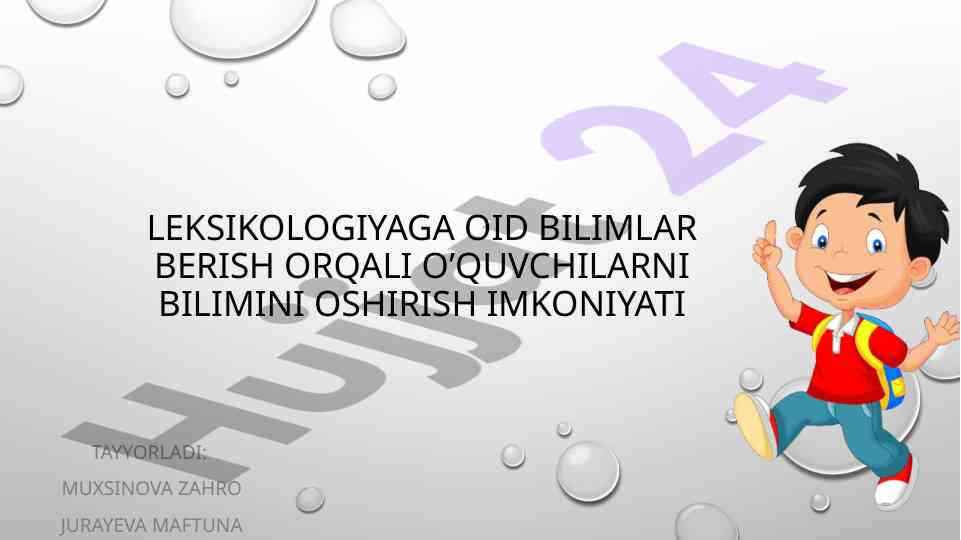 Leksikologiya so‘zlarining ma’nosi va turlari