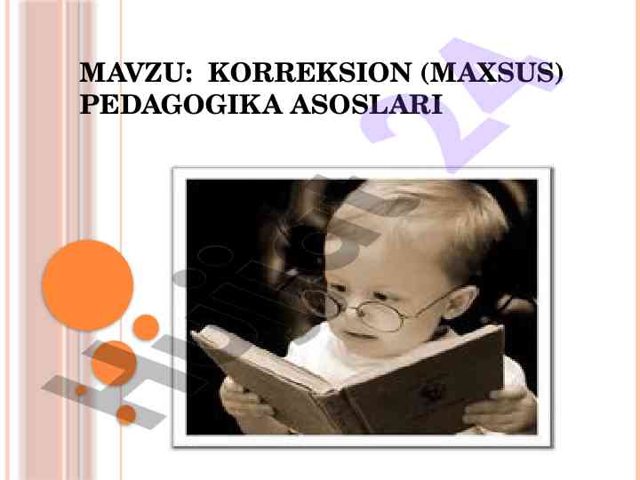 Korreksion pedagogika asoslari tushunchasi talqini