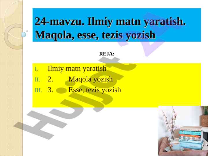 Ilmiy matn yaratish: maqola va tezis yozish