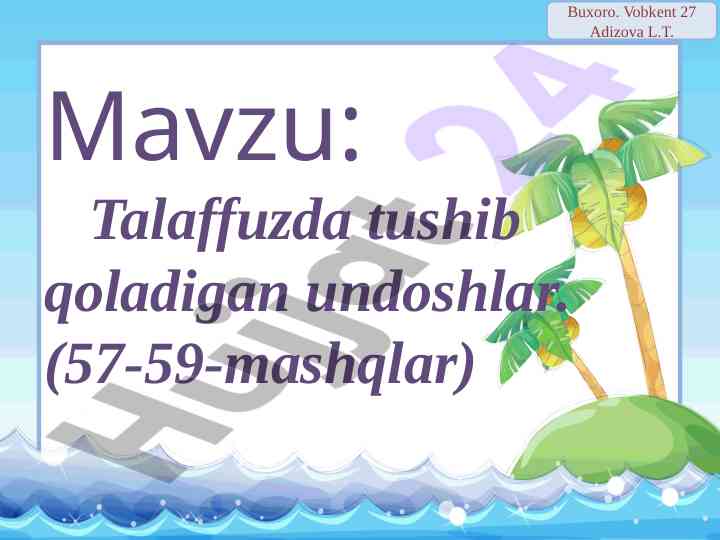 Talaffuzda tushib qoladigan undoshlar mashqlari