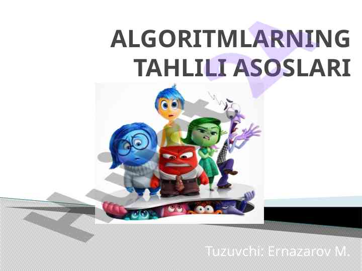 Algoritmlarning tahlili asoslari