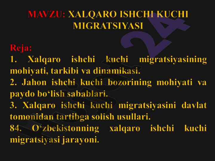 Xalqaro iqtisodiy munosabatlar va ishchi kuchi migratsiyasi