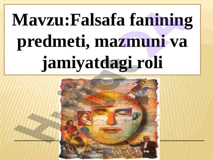 Falsafa fanining predmeti va jamiyatdagi roli