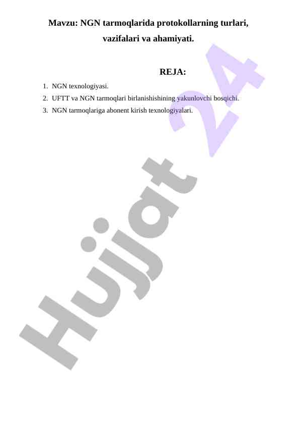 Ngn tarmoqlarida protokollarning turlari va ahamiyati