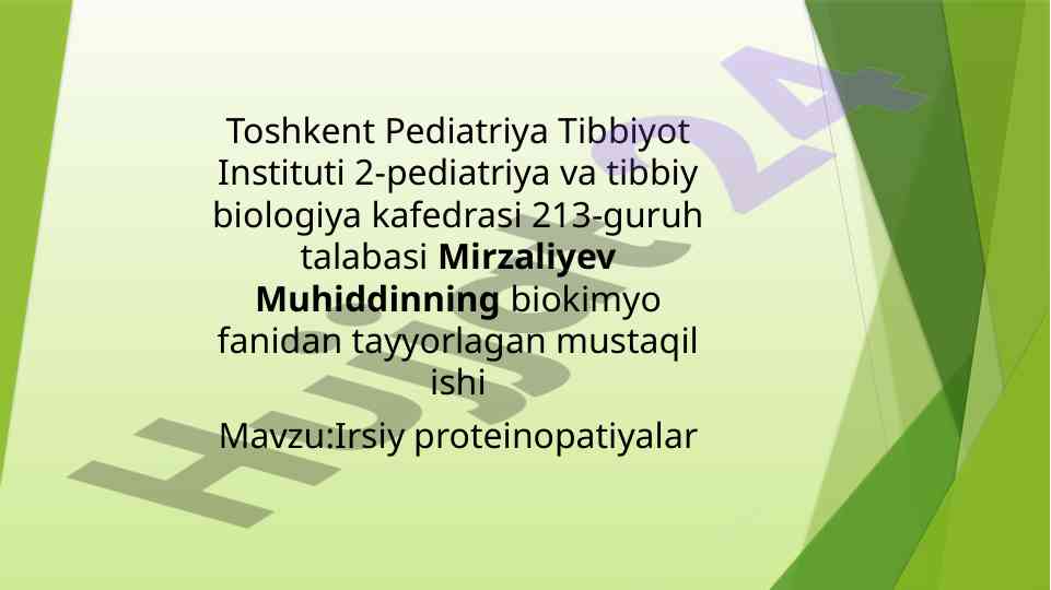 Irsiy proteinopatiyalar: kasalliklar tahlili