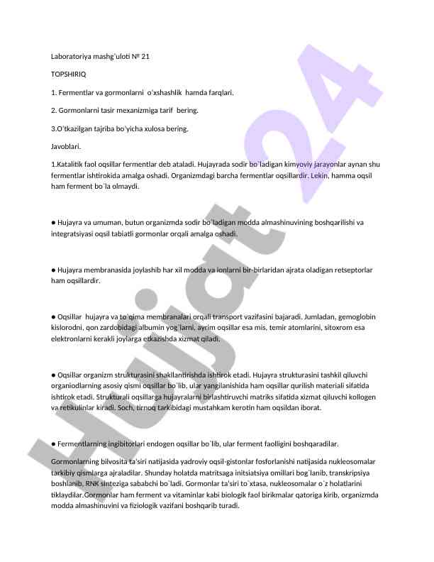 Fermentlar va gormonlarning o‘xshashligi va farqlari